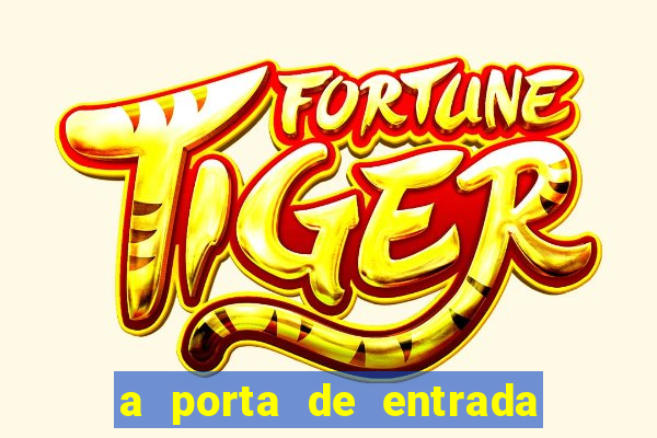 a porta de entrada do excluido